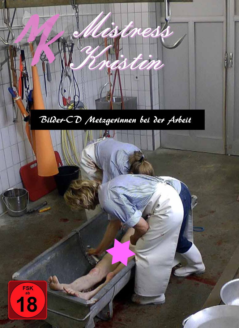 Die Metzgerinnen Mistress Kristin und Madame Margit schlachten im Rollenspi...